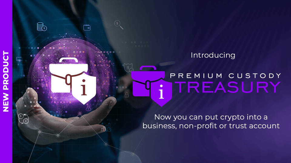 Introducing Treasury Accounts, Now you can put crypto into a business, non-profit or trust account.