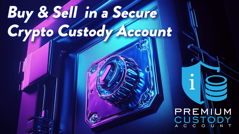 Safe with premium custody account logo and headline: New Product - Buy & Sell Crypto in a Non-IRA Account.
